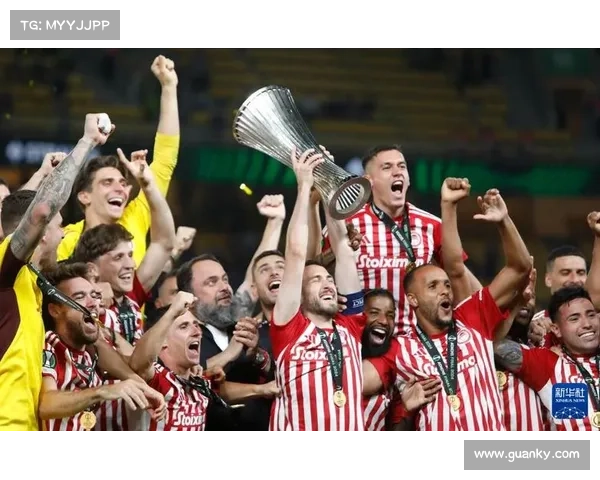 奥林匹亚科斯如何逆袭赢得欧协联冠军的关键策略与决胜时刻 奥林匹亚科斯如何逆袭赢得欧协联冠军的关键策略与决胜时刻